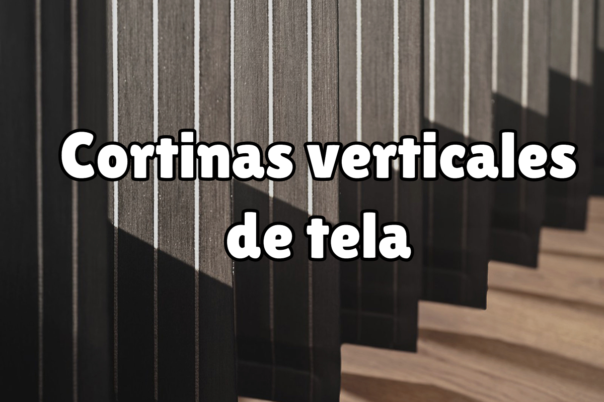 Nuevas Cortinas Verticales textiles